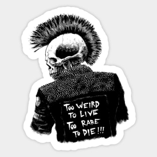 Punk skull too weird Sticker